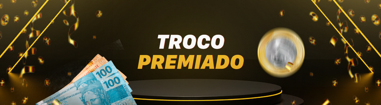 TROCO PREMIADO - R$ 0,50 - PRÊMIOS DE ATÉ R$2.500,00